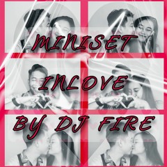 INLOVEbyDJFIRE