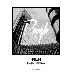 Iner - Baba Misha (Sune Remix)