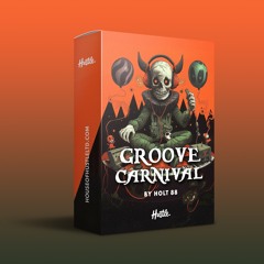 Groove Carnival by Holt 88 [Sample Pack]