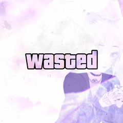 huken x murkish - wasted (lunarya slowed mix)[skip to 5:08 for the good part]