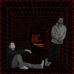 THEY ARE RIGHT (FEAT. DILEMMA) (FREE DL)