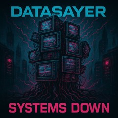 Systems Down
