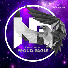 Nelver - Proud Eagle Radio Show #398 [Pirate Station Online] (12-01-2022)