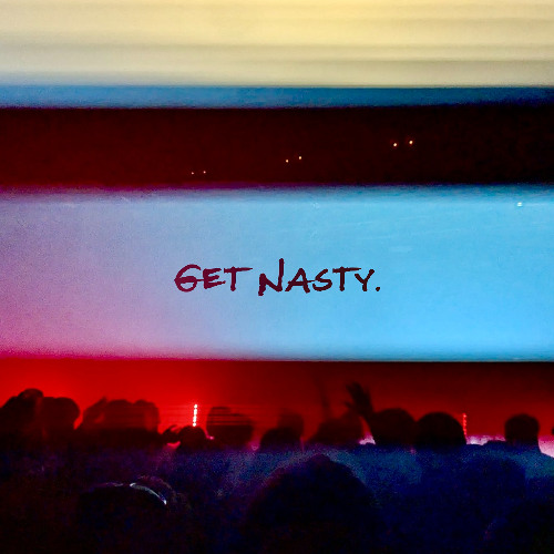 Get Nasty