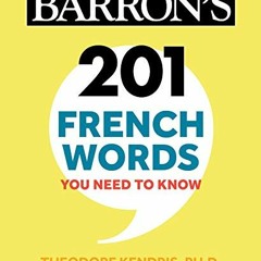 [READ] [KINDLE PDF EBOOK EPUB] 201 French Words You Need to Know Flashcards (Barron's