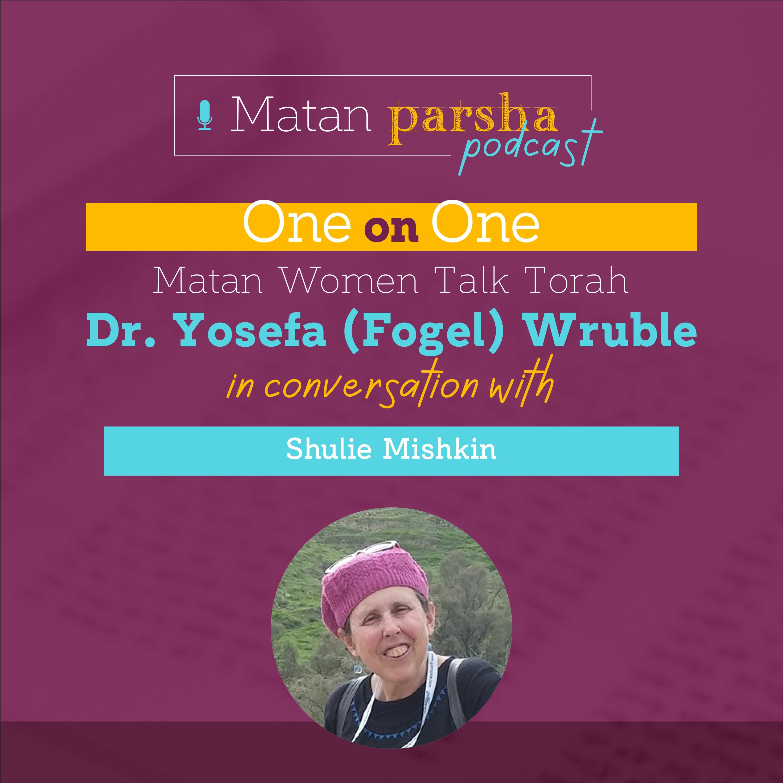 Matan: One on One Parsha Podcast