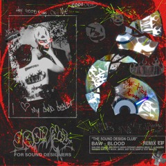 BLOOD (sample text Remix)