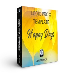 Logic Pro X Download Template HAPPY DAYS (Happy Feel Good Acoustic Pop Music) Jon Brooks