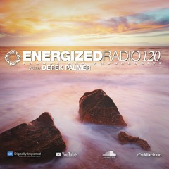 Energized Radio 120 With Derek Palmer [June 17 2021]