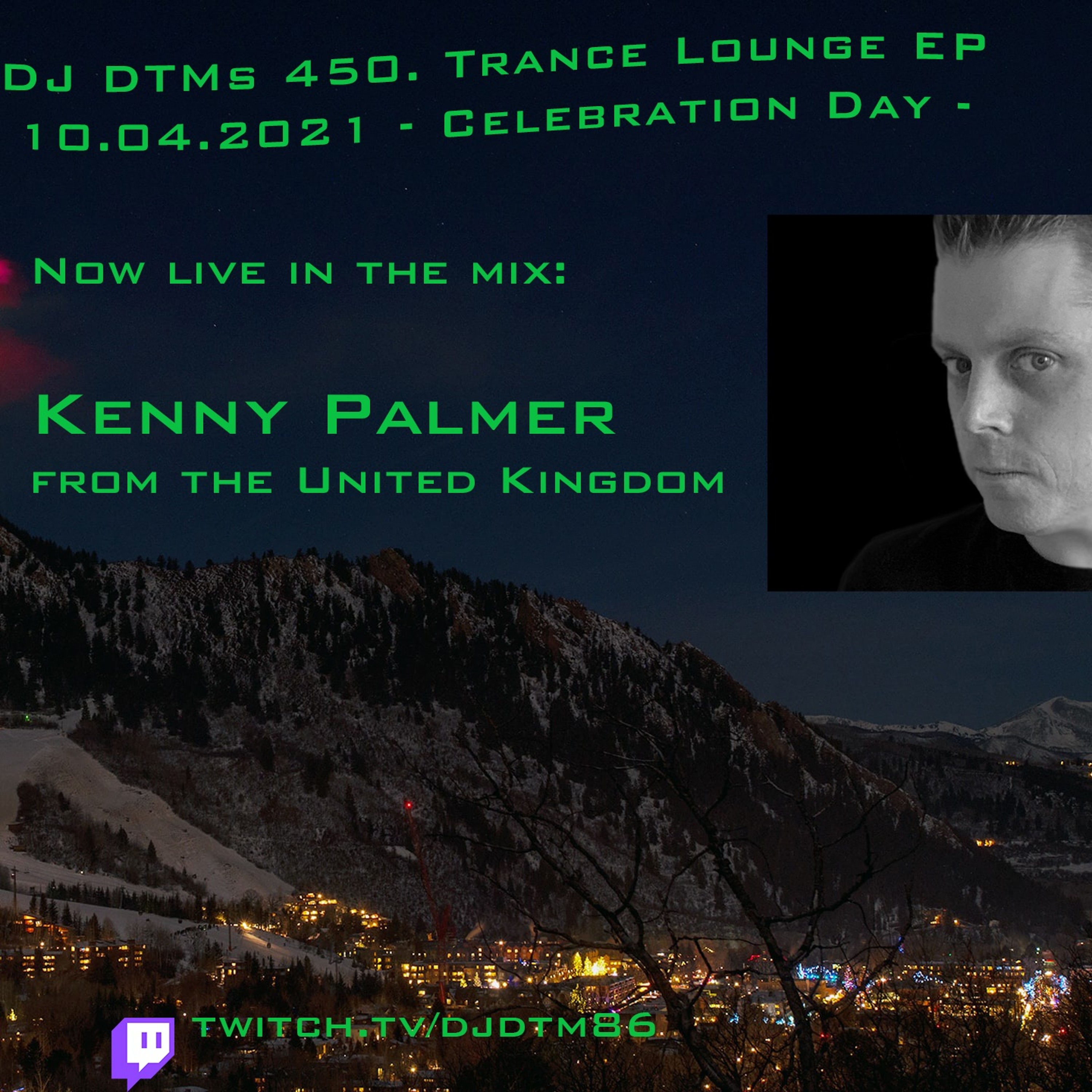 DJ DTMs 450. Trance Lounge EP -Kenny Palmer Guestmix-