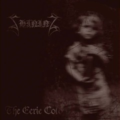SHINING - The Eerie Cold