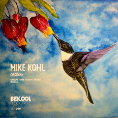 Mike Kohl - Obsidian (Original Mix)