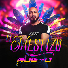 EL MESTIZO - PODCAST