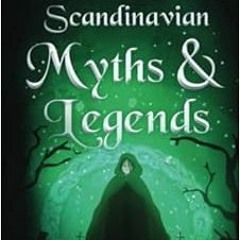 ACCESS [PDF EBOOK EPUB KINDLE] Scandinavian Myths and Legends: Ghosts by G.K. Lund 📨