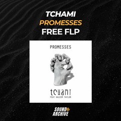 Tchami - Promesses (Remake) [FREE FLP]