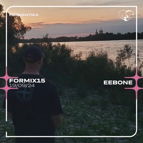 FORMIX15: EEBONE
