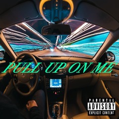 Pull Up On Me 201 FOLLOWERS CELEBRATION RELEASE