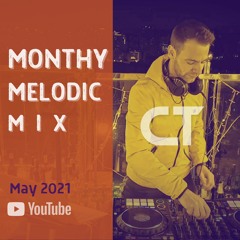 Radio Show - MONTHLY MELODIC MIX - May 2021 - [Itaewon, Seoul]