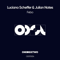 PREMIER - Luciano Scheffer & Julian Nates - Febo (Original Mix)