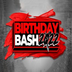 2022 BIRTHDAY BASH