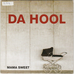 Da Hool - Mama Sweat [Henri (BR) Remix]