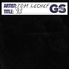 TOM LECHEF - '93