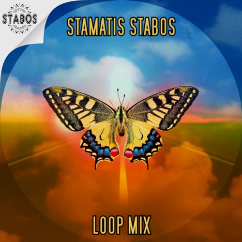 🦋 Stamatis Stabos - Loop Mix 2020 🎶