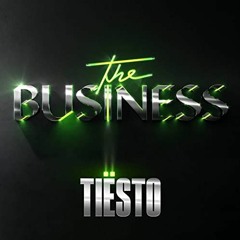 The Business - DJ Tiesto (Damitxy Remix)