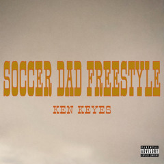 Soccer Dad(Freestyle)