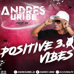 POSITIVE VIBES 3.0