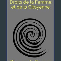 (<E.B.O.O.K.$) ✨ Déclaration des Droits de la Femme et de la Citoyenne (French Edition) {read onli