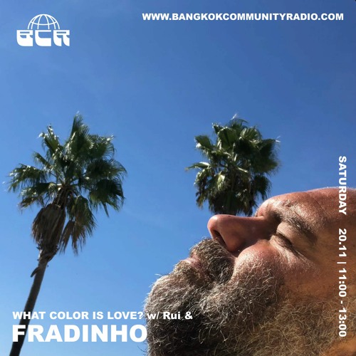 What Color Is Love With Fradinho - 20th November2021