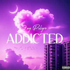 Addicted