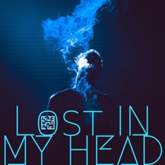 LOST IN MY HEAD