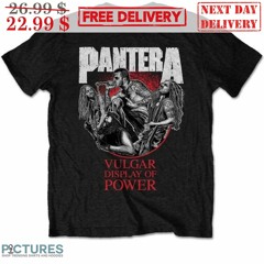 Pantera Vulgar Display Of Power Vintage Shirt