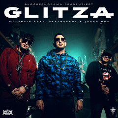 GLITZA (feat. Haftbefehl & Joker Bra)