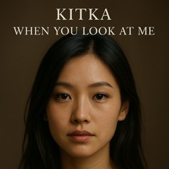 When you Look at Me (432 Hz)