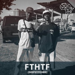 DHSA PODCAST : 109 - FTHTF [DeepStitched]
