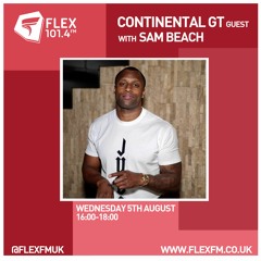 Sam Beach W/ Continental GT | Flex FM (05.08.20)
