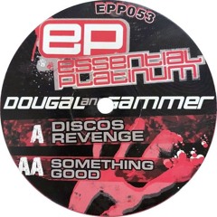 Dougal & Gammer - Something Good - Essential Platinum (2009)
