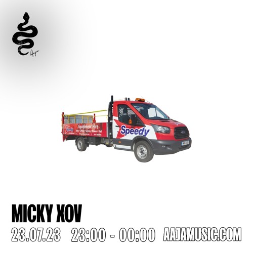 MICKY XOV - Aaja Channel 1 - 22 07 23