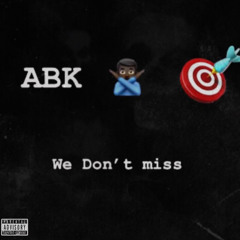 We don’t Miss  x 2xKutt x 3bandz1tae x RealKsosa x Lanicc