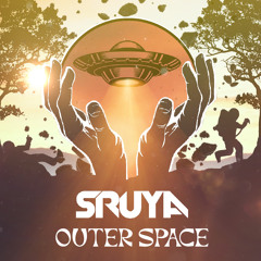 SRUYA - OUTER SPACE