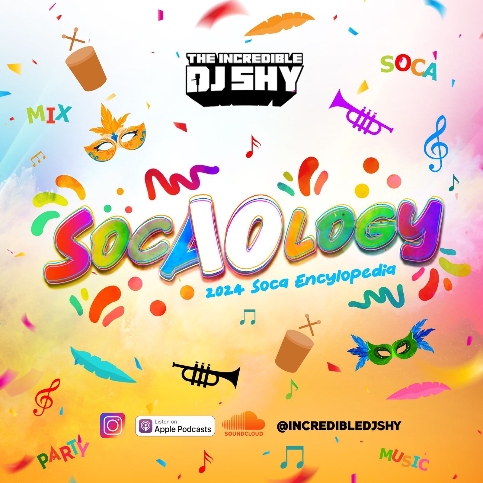 SOCAOLOGY (2024 Soca Mix) – Clean Content