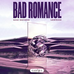 Sam Smyers, Lihpram - Bad Romance