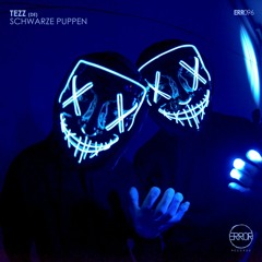 Tezz - Schwarze Puppen (Tommy Libera Remix)