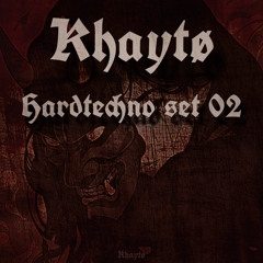 KHAYTØ INDUSTRIAL HARD TECHNO CLOSING SET 002 (164 bpm+)