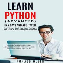 [Download] EPUB 📮 Python: Learn Python (Advanced): In 7 Days and Ace It Well by  Ron