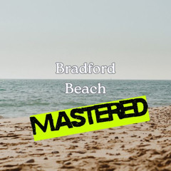 BradfordBeachMastered