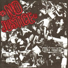 No Justice - Still Fighting [2000]